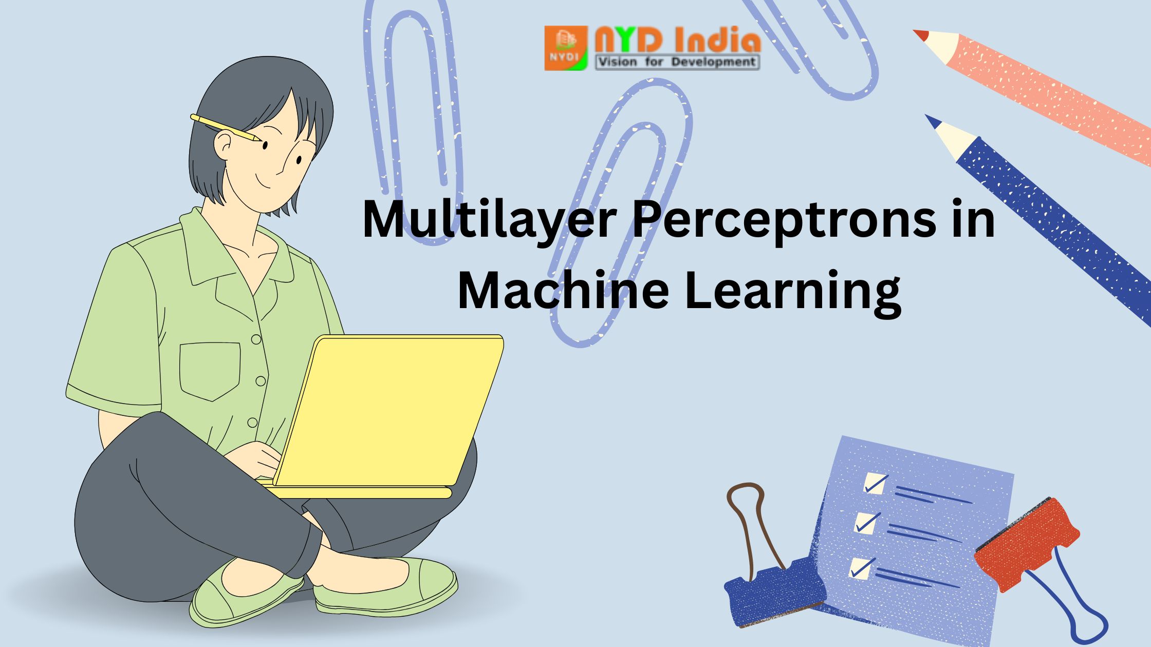 Multilayer Perceptrons in Machine Learning