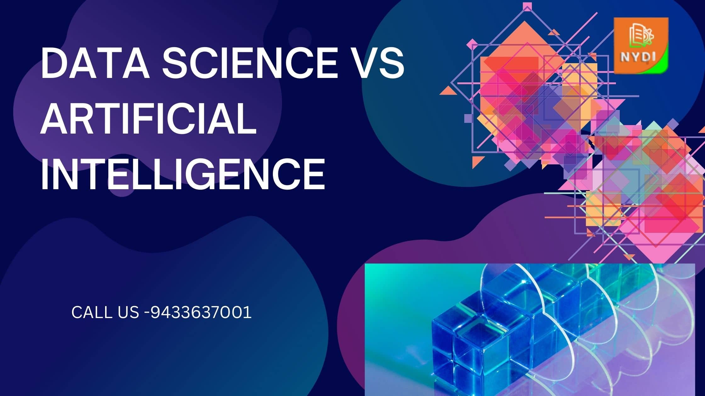 DATA SCIENCE VS ARTIFICIAL INTELLIGENCE