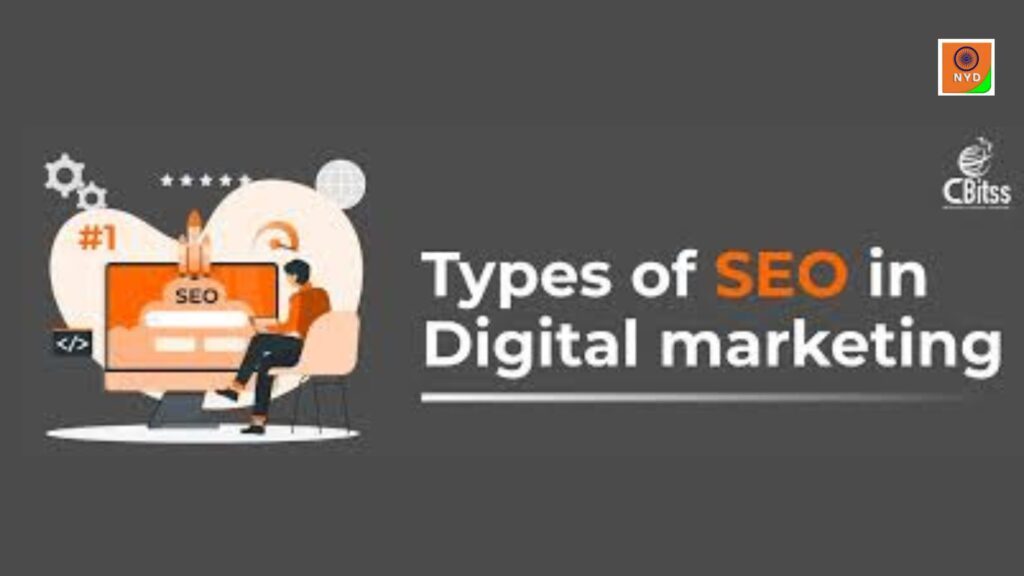 Types of SEO in Digital Marketing