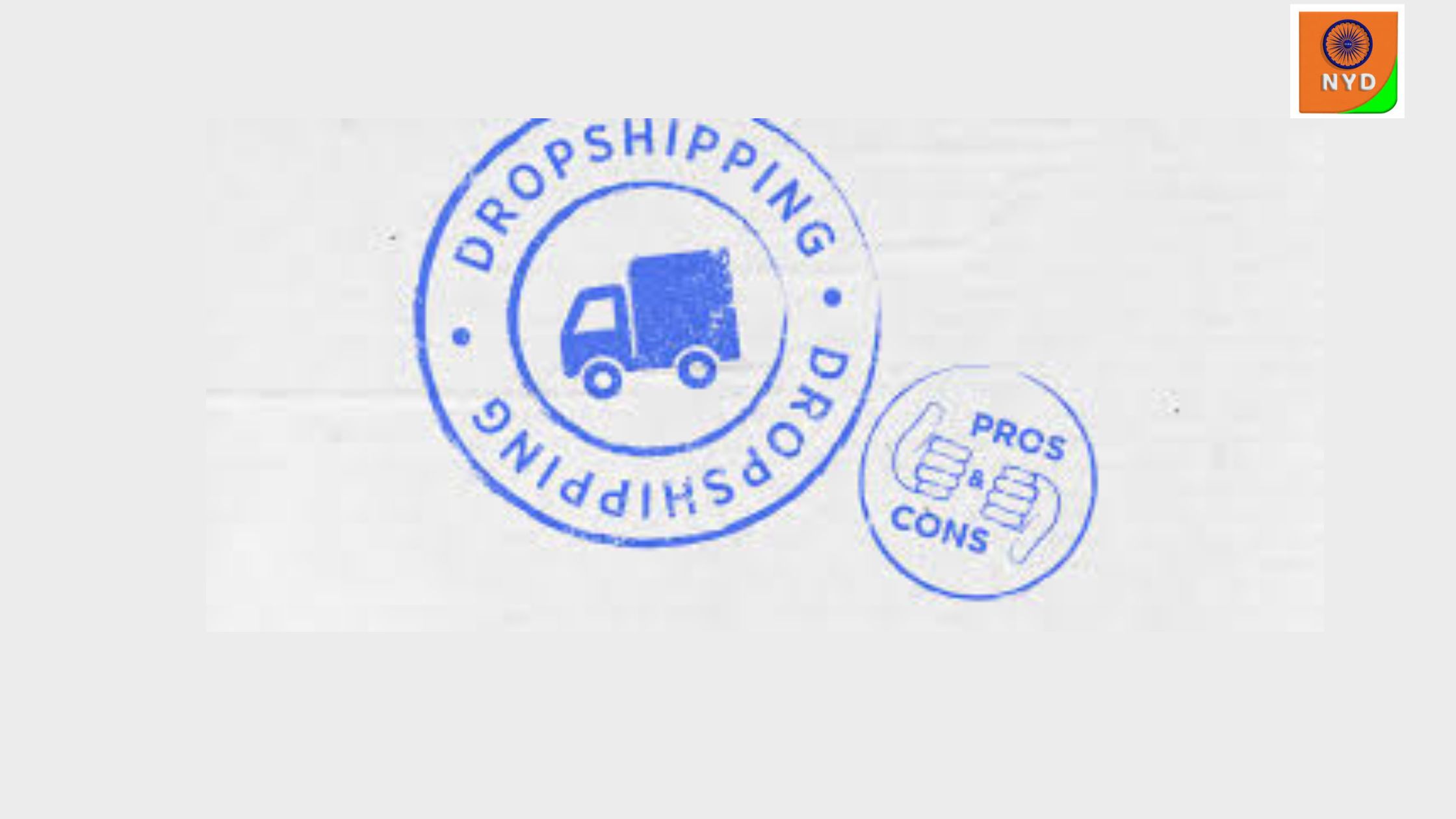 Prons and Cons of Dropshipping for E-Commerce business