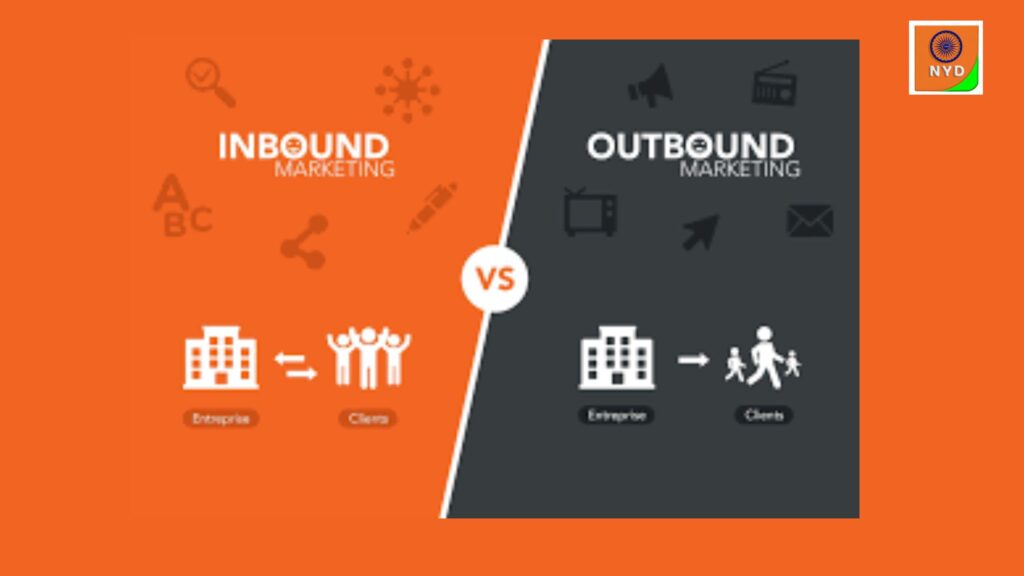 What is outbound marketing?