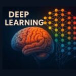 Deep Learning : How Deep Learning works and implement in AI